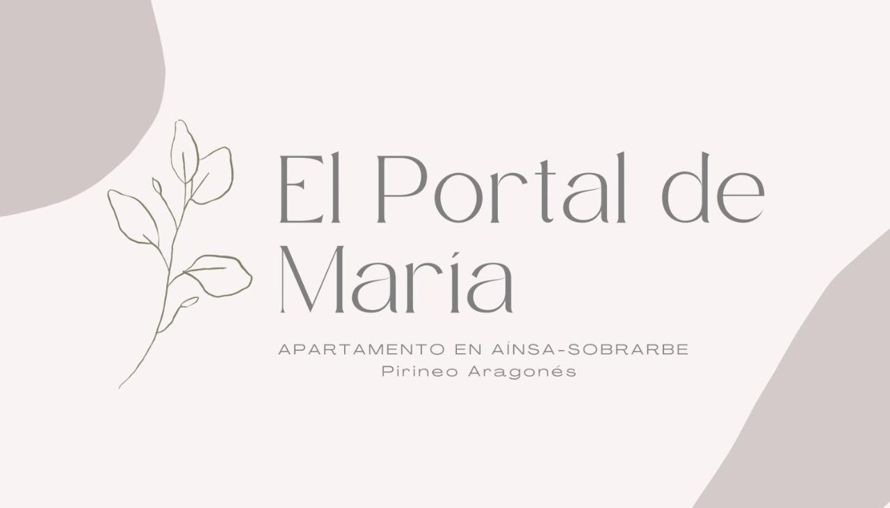El Portal De Maria Appartement Aínsa Buitenkant foto